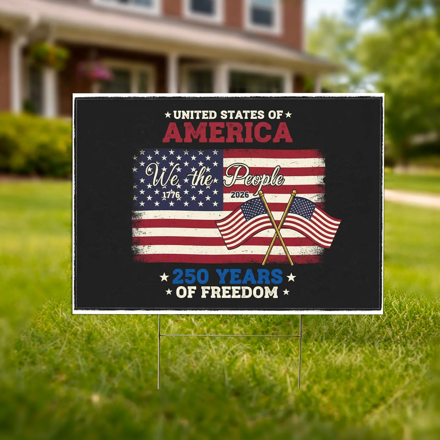 We The People Distressed Flag 1776-2026 - USA 250th Anniversary Patriotic Gift for Veterans Yard Sign - 1