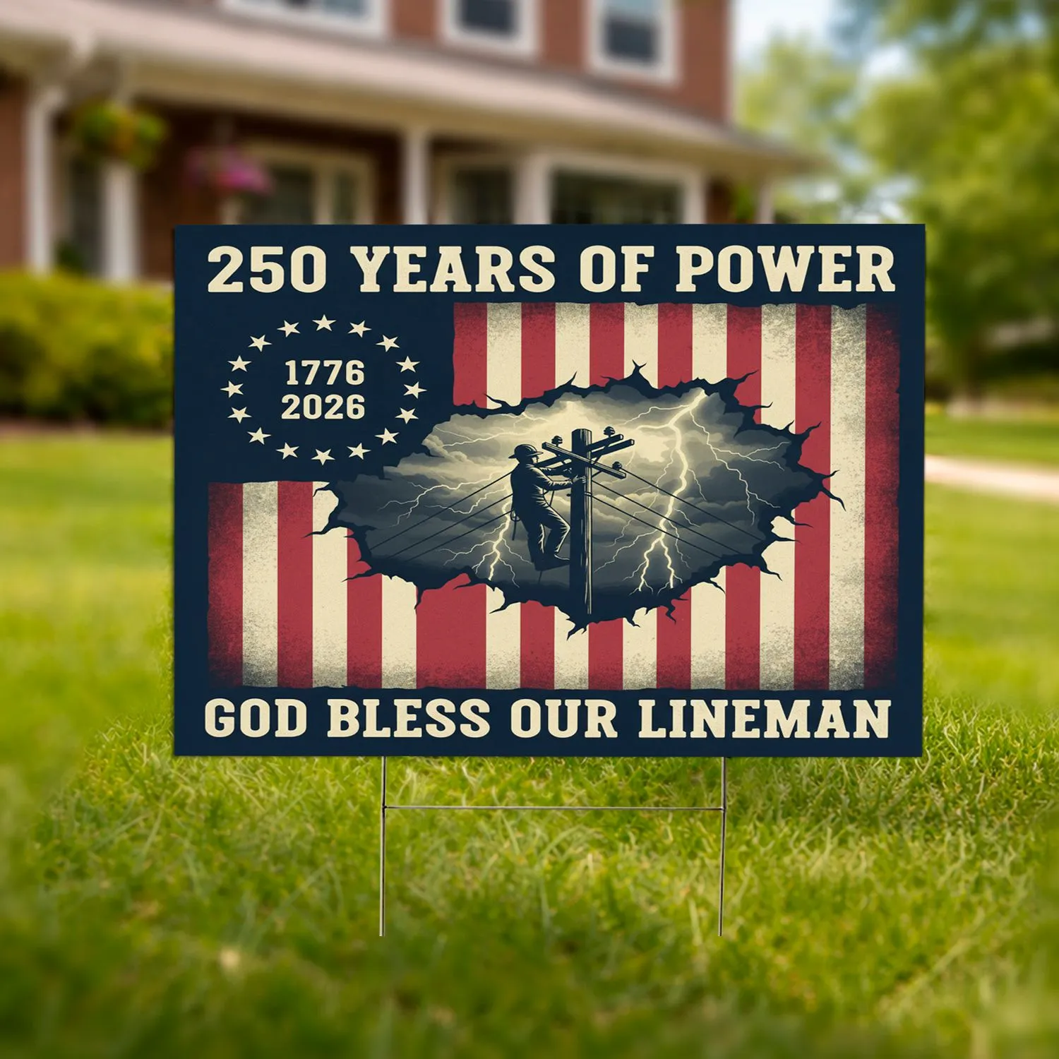 Distressed Lineman American Flag 1776-2026 - USA 250th Anniversary God Bless Our Lineman Yard Sign - 1