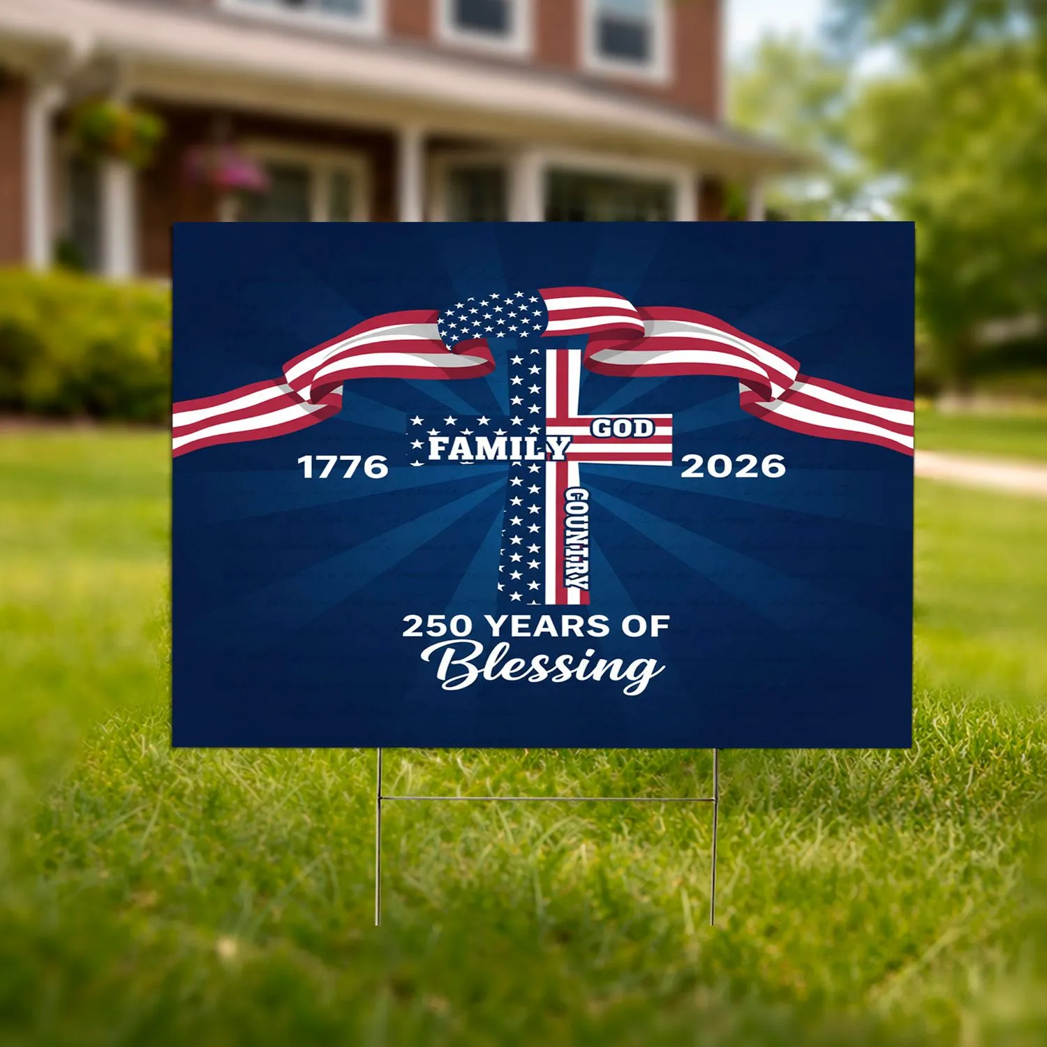 Patriotic Cross Flag GOD FAMILY COUNTRY 1776-2026 - USA 250 Years of Blessing Yard Sign - 1