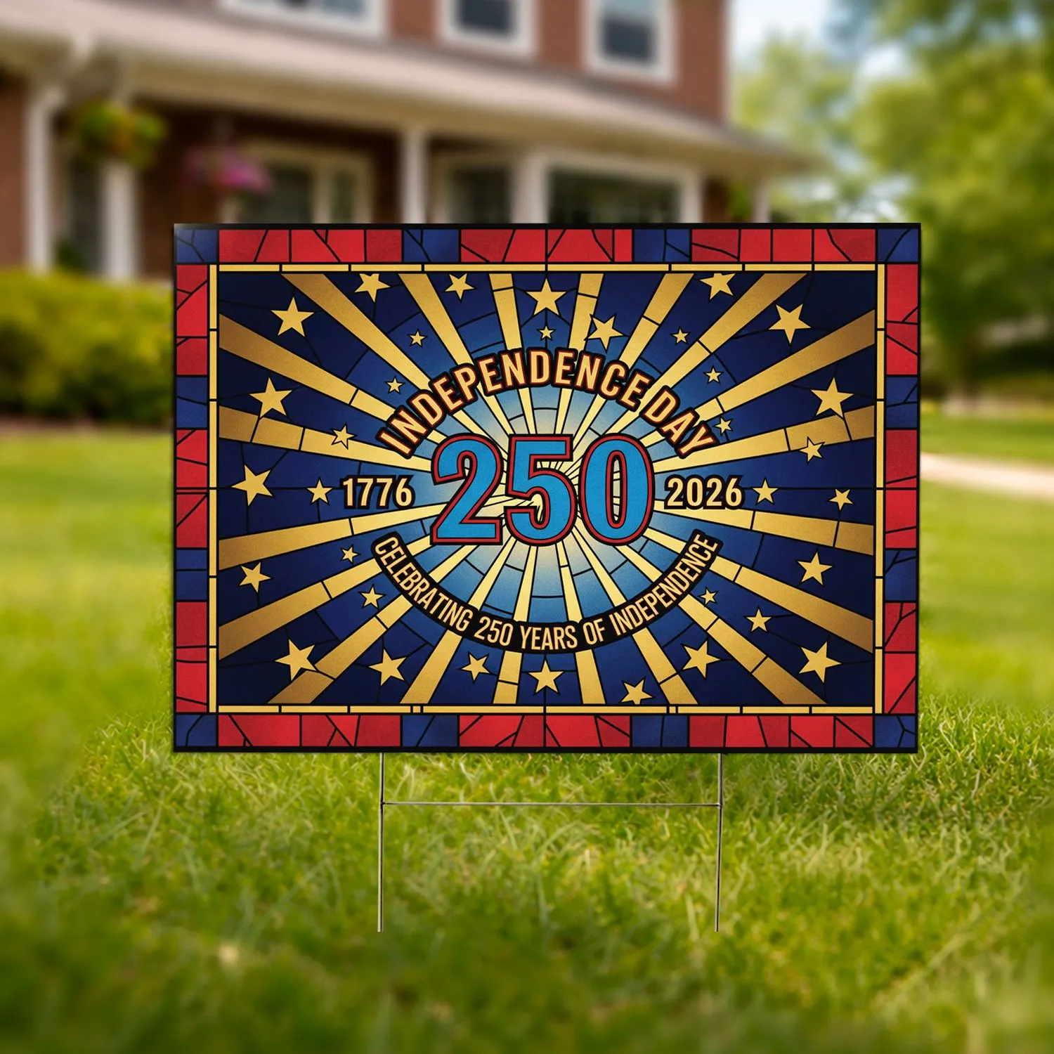250th Anniversary Independence Day Stained Glass 1776-2026 Patriotic Americana Art Yard Sign - 1