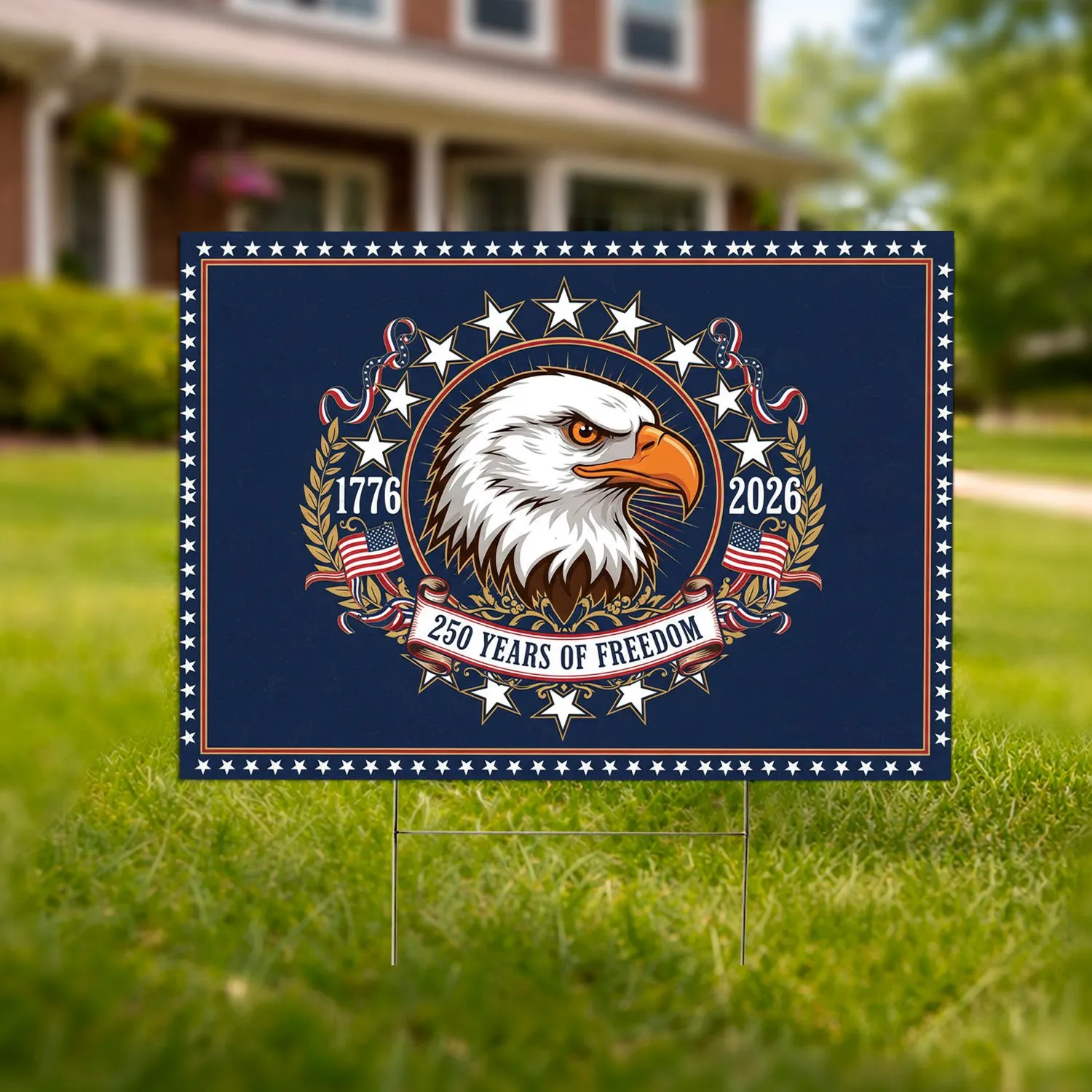 Bald Eagle American Flag Stars 1776-2026 - USA 250th Anniversary Commemoration Yard Sign - 1