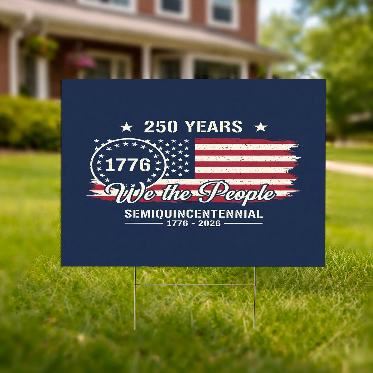 Distressed American Flag 1776 We The People - USA 250th Anniversary Independence Day 1776-2026 Yard Sign - 1