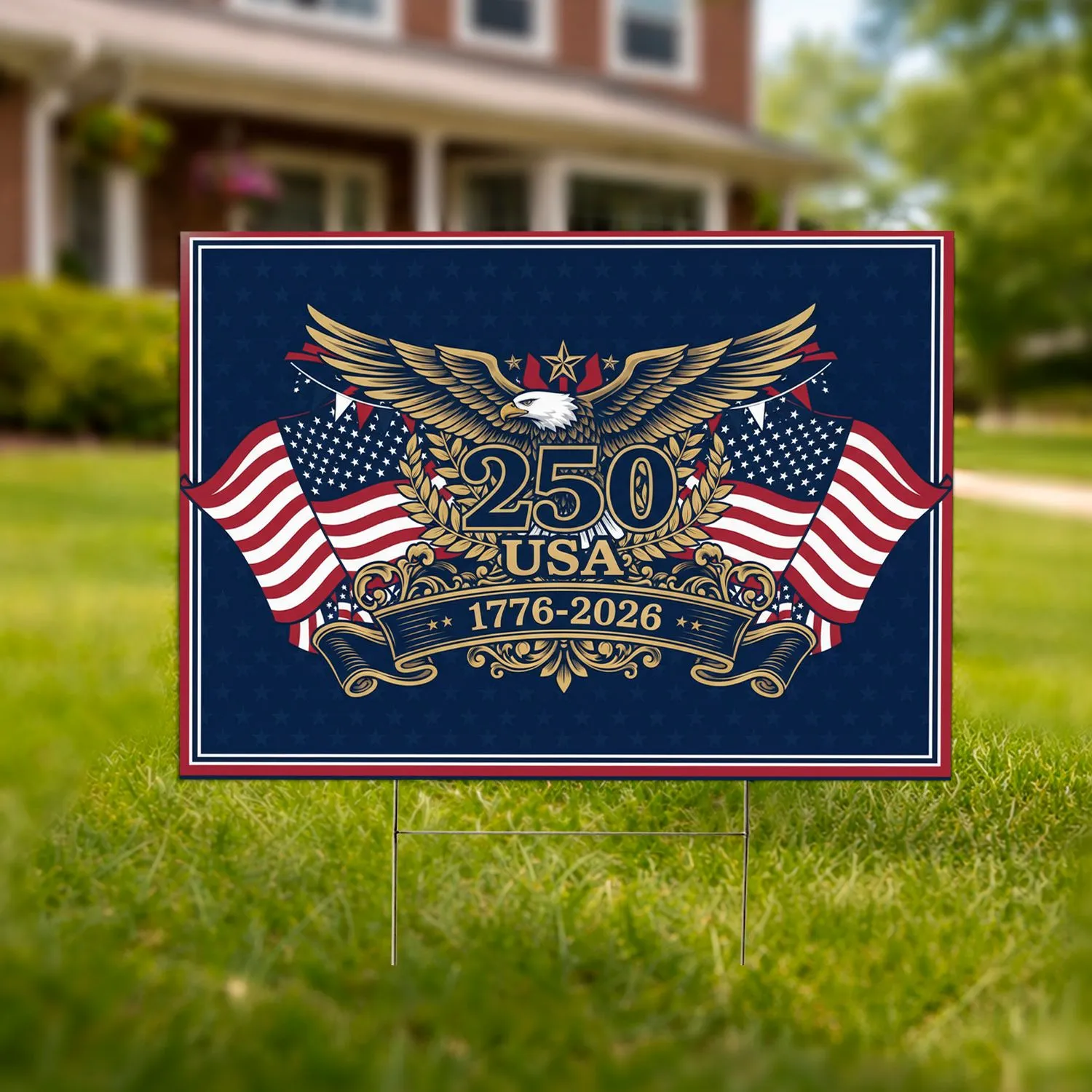 Bald Eagle American Flag USA 250th Anniversary 1776-2026 - Independence Day Gift for Dad Yard Sign - 1