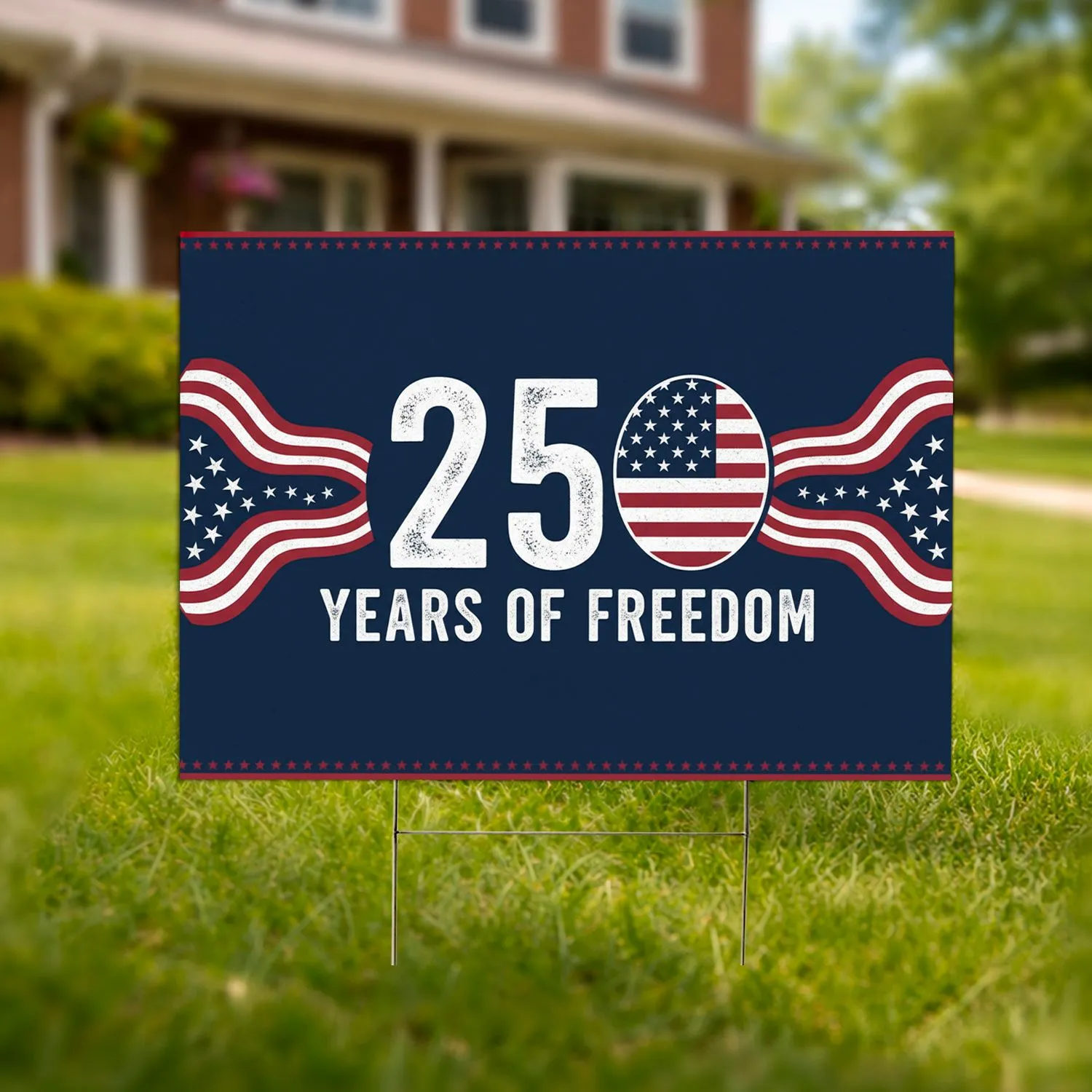 250 Years of Freedom Star Medallions Stripes - USA 250th Anniversary Patriotic Outdoor Decor Yard Sign - 1