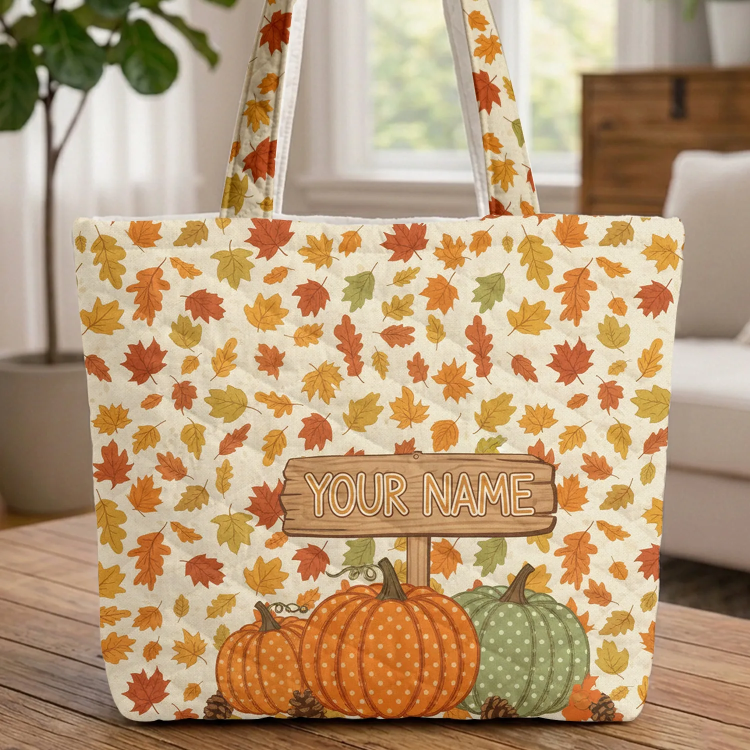 Polka-dotted Pumpkins Autumn Leaves Pinecones Wooden Sign Your Name - Fall Decor Gift Quilted Tote Bag - 1