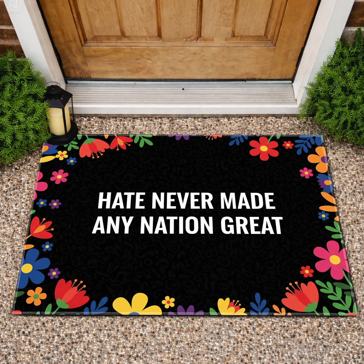 Hate Never Made Any Nation Great Quote Flowers Leaves Unity Home Decor Doormat - 1