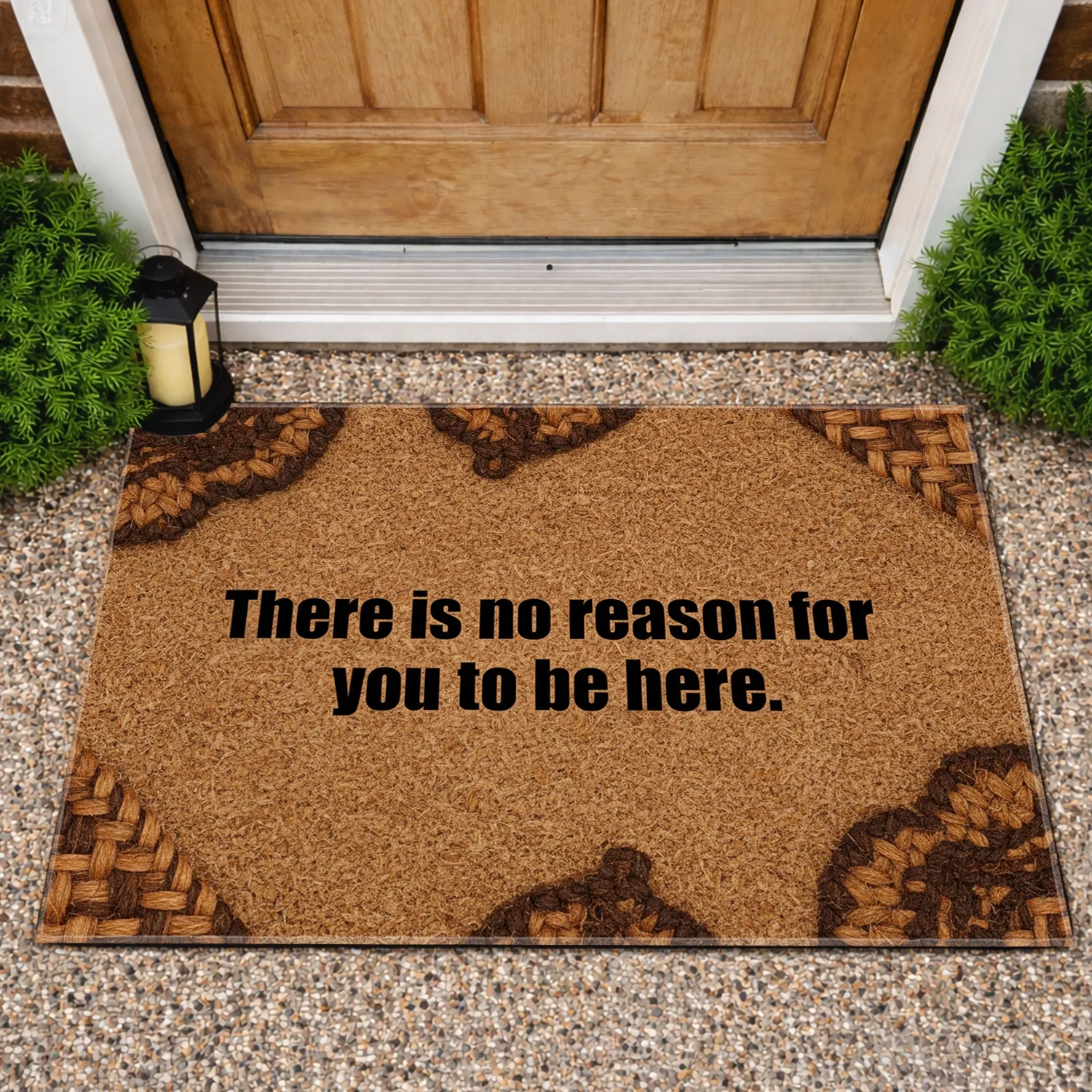 No Reason To Be Here Saying - Home Decor Gift Doormat - 1