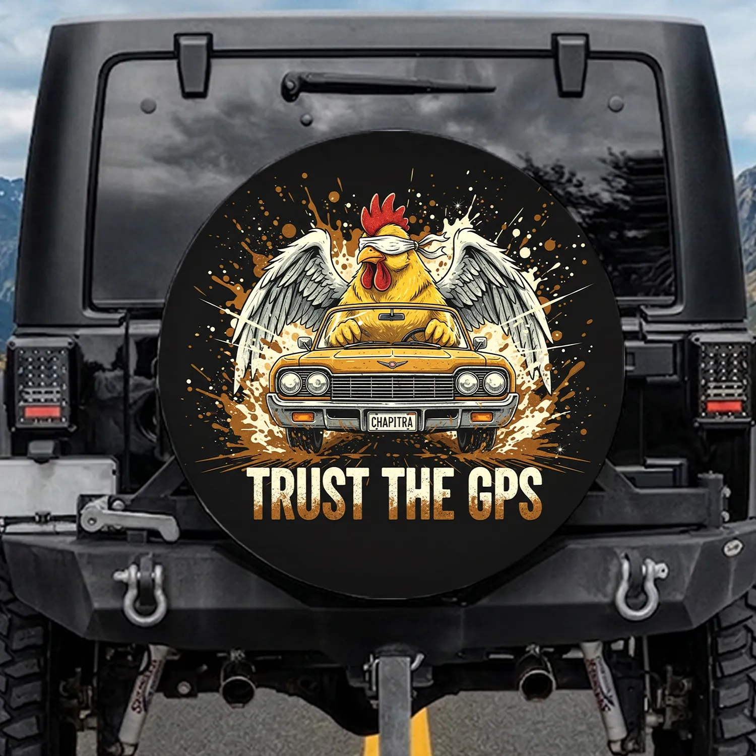 Yellow Chicken Blindfolded Driving Classic Sedan TRUST THE GPS - Muddy Road Trip Gift Spare Tire Cover - 1