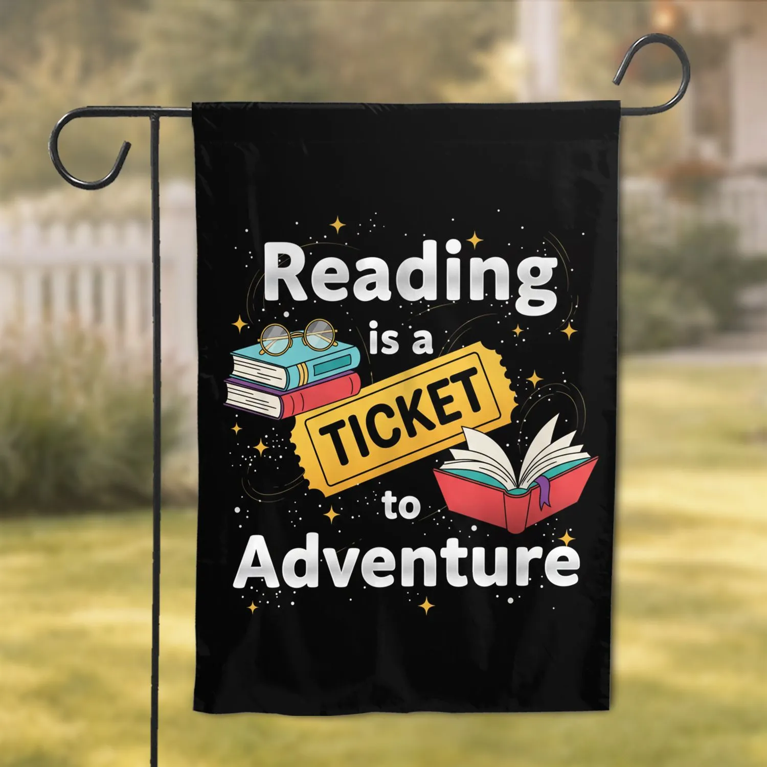 Reading is a Ticket to Adventure Books & Reading Glasses - Home Decor Gift for Book Lovers Garden Flag - 1