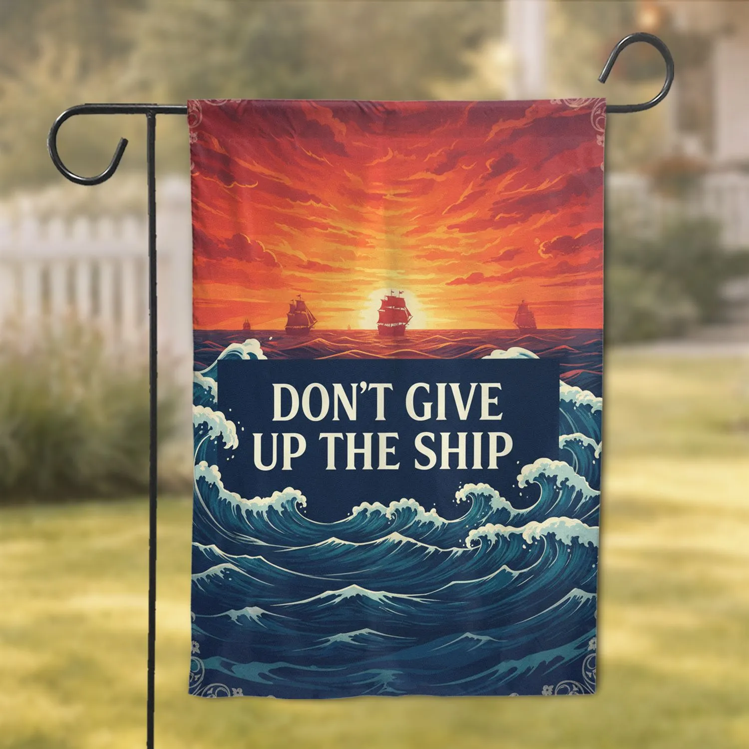 Dont Give Up The Ship Tall Ship Ocean Waves Sunset - Patriotic Home Decor Gift Garden Flag - 1
