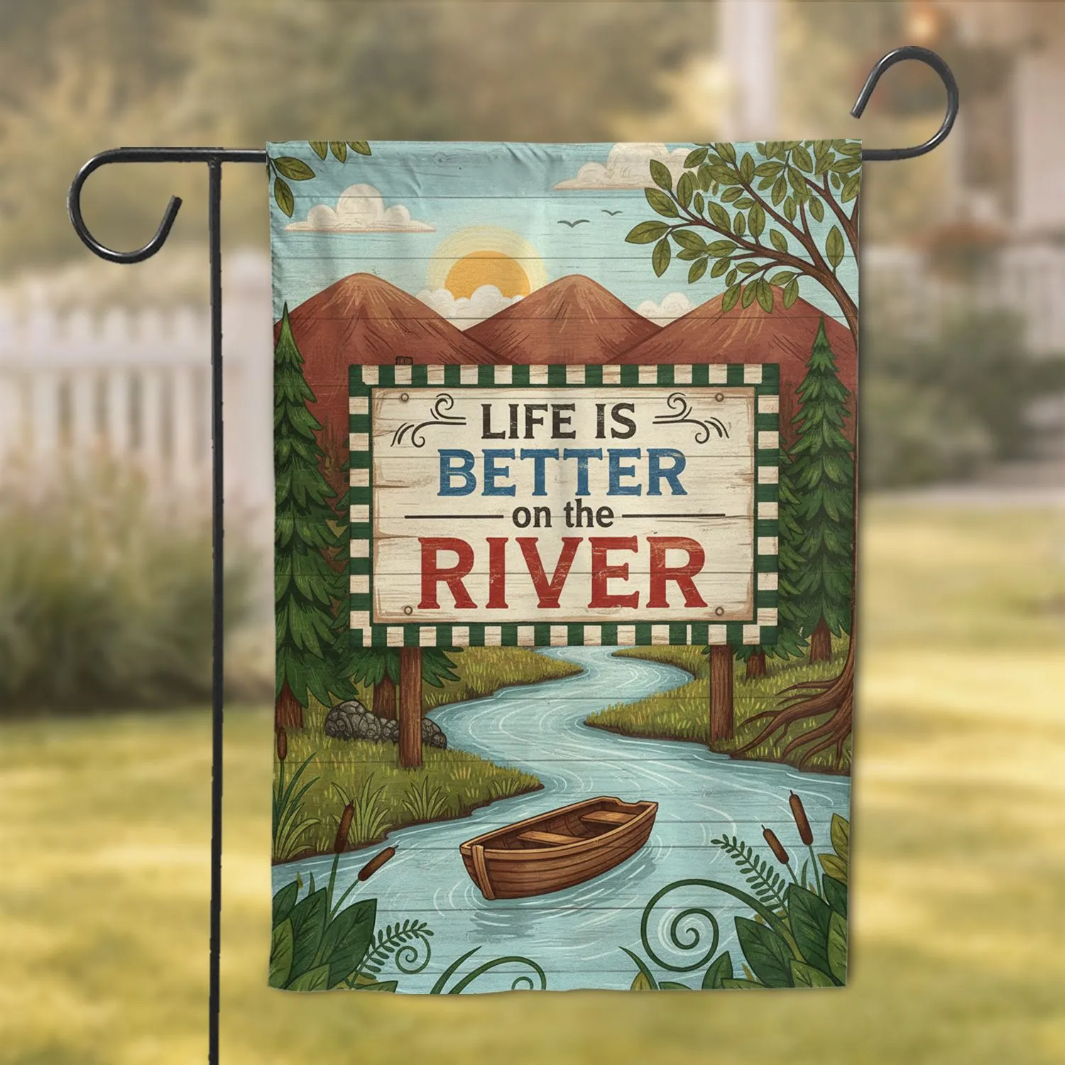 Life is Better on the River Rowboat Mountain Scene - River Lover Home Decor Gift Garden Flag - 1
