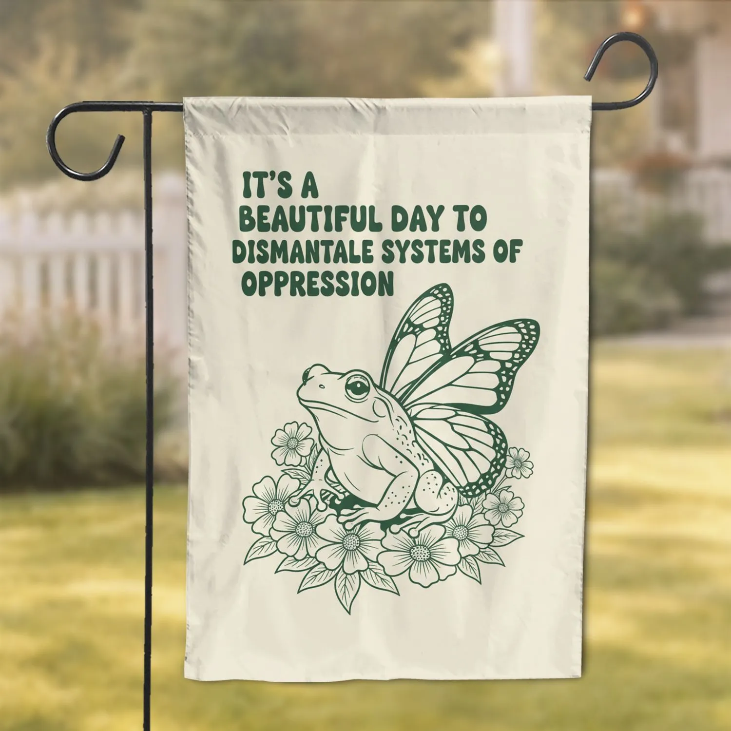 Frog Monarch Wings Activist Quote - Social Justice Advocate Gift Garden Flag - 1