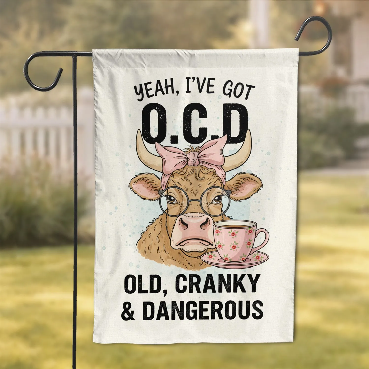 Grumpy Cow Old Cranky Dangerous - Farmhouse Decor Gift for Cow Lover Garden Flag - 1