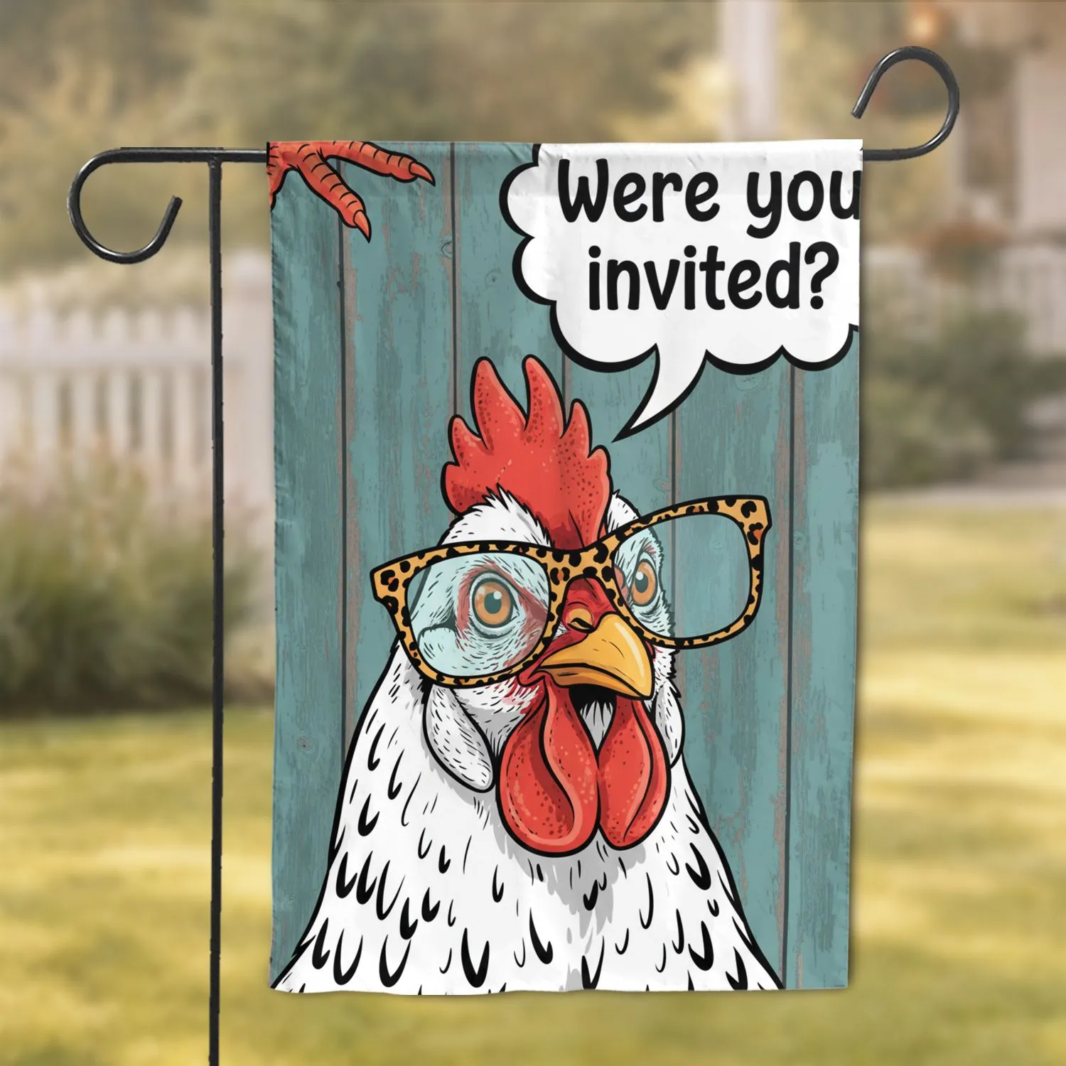 Chicken in Glasses 'Were You Invited' - Home Decor Gift for Chicken Lover Garden Flag - 1