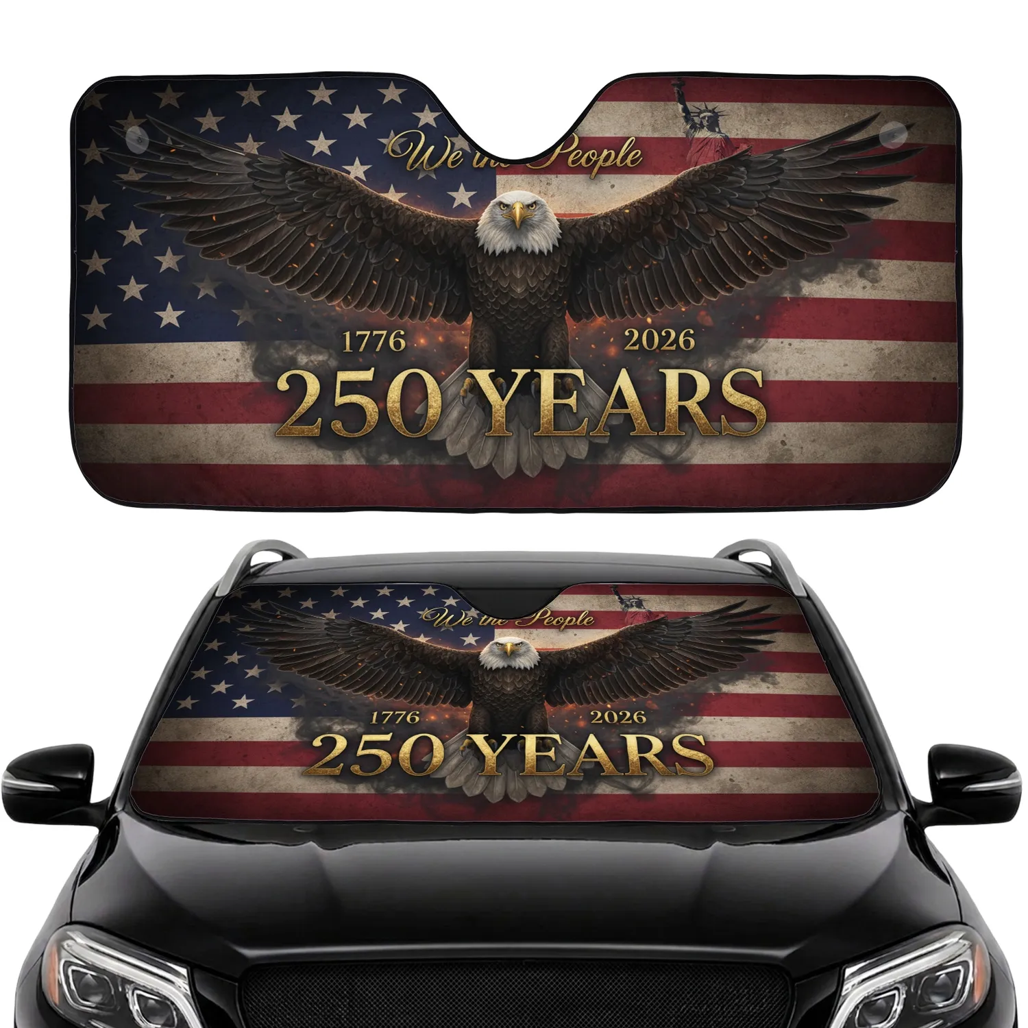 Bald Eagle American Flag 1776-2026 We the People 250 Years Anniversary Road Trip Gift Car Sunshade - 1