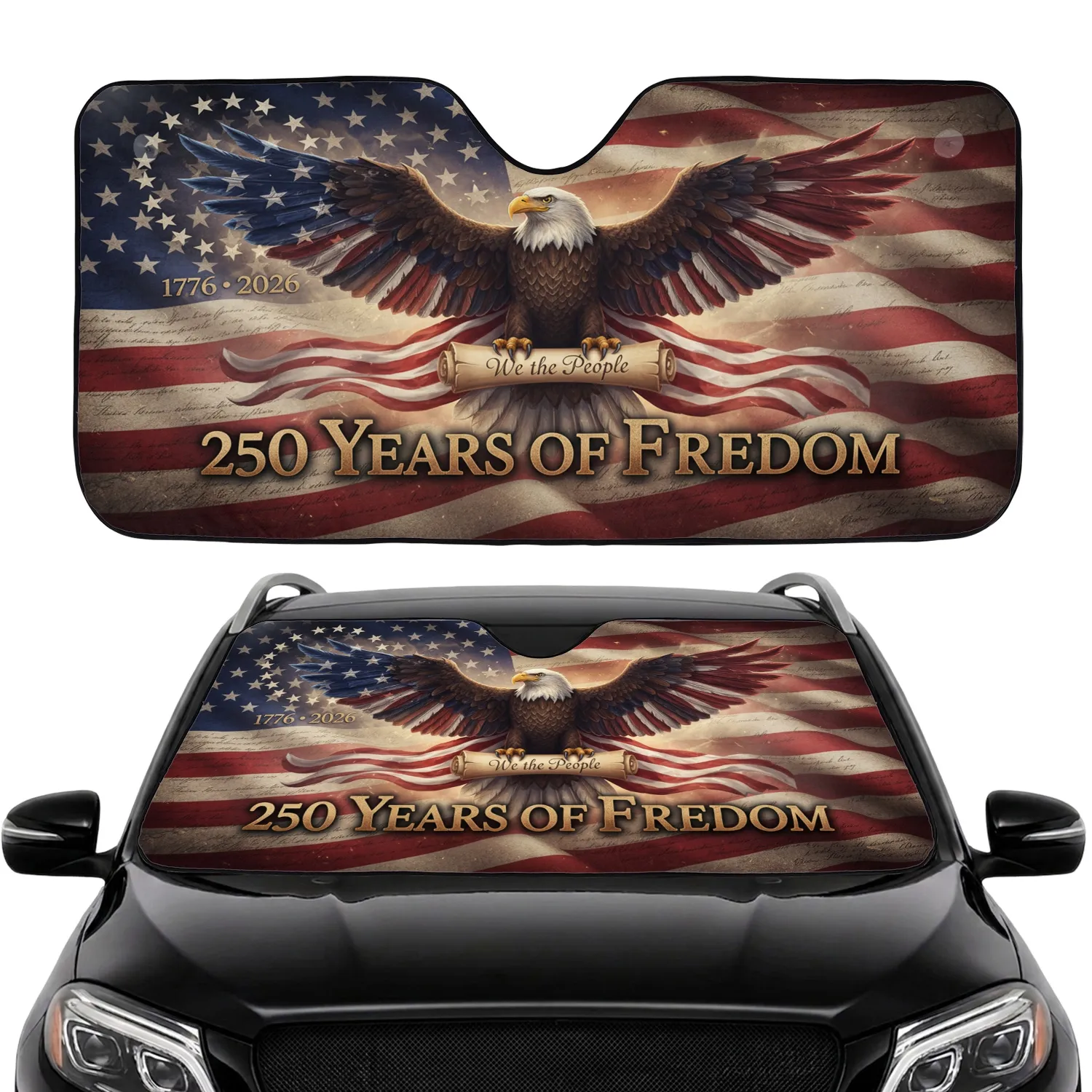 Bald Eagle American Flag We the People Scroll - USA 250 Years of Freedom Car Interior Upgrade Car Sunshade - 1