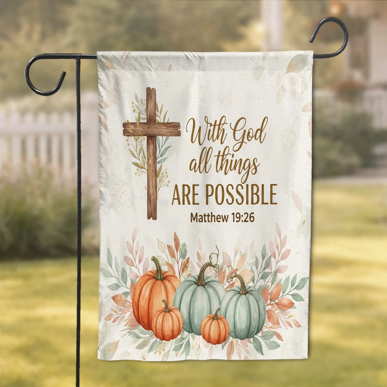 With God All Things Are Possible Cross Autumn Pumpkins - Faith Home Decor Gift Garden Flag - 1