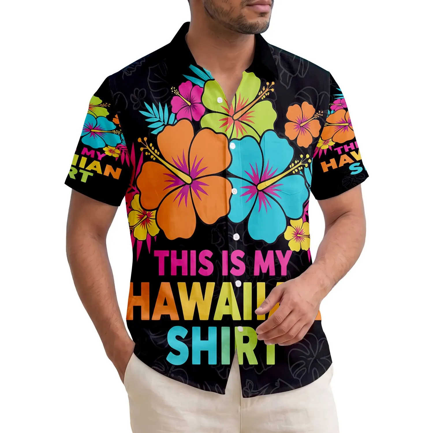 "THIS IS MY HAWAIIAN SHIRT" Hibiscus Tropical Floral - Island Vacation Gift - 1