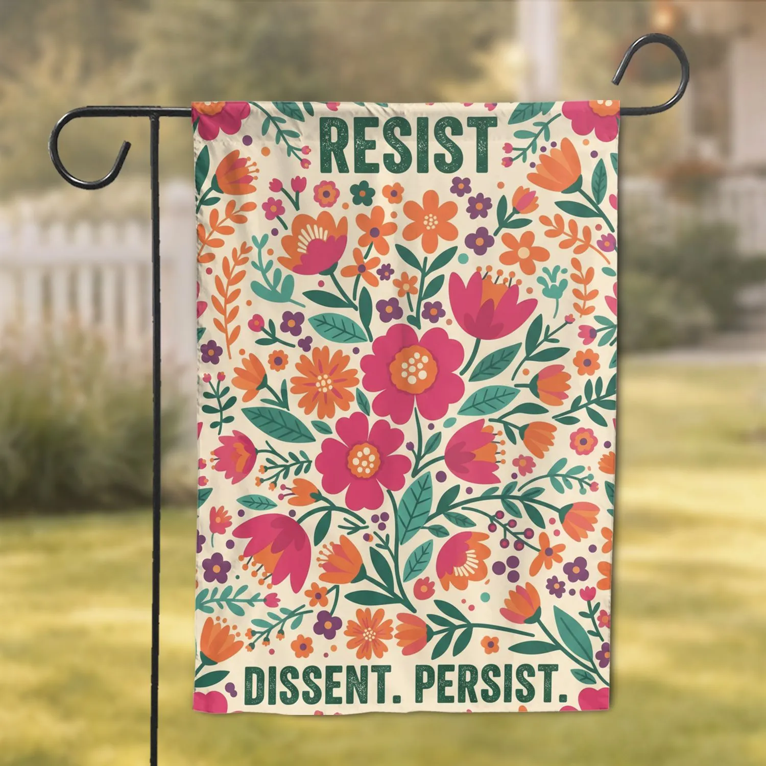 Resist Dissent Persist Folk Art Blossoms Foliage - Empowerment Home Decor Gift for Activists Garden Flag - 1