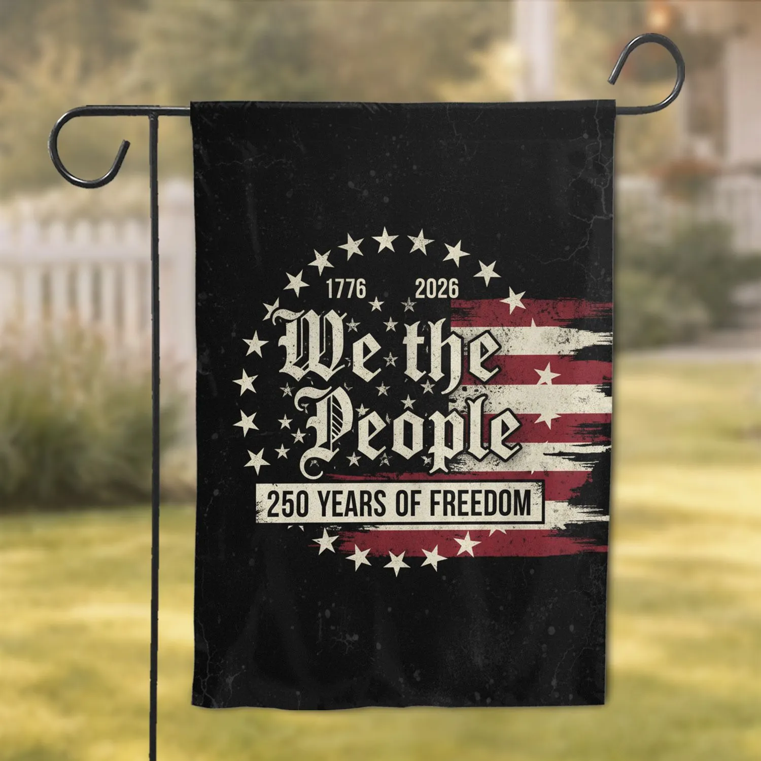 We the People 13 Stars Flag 250 Years of Freedom Independence Day for Veterans Garden Flag - 1