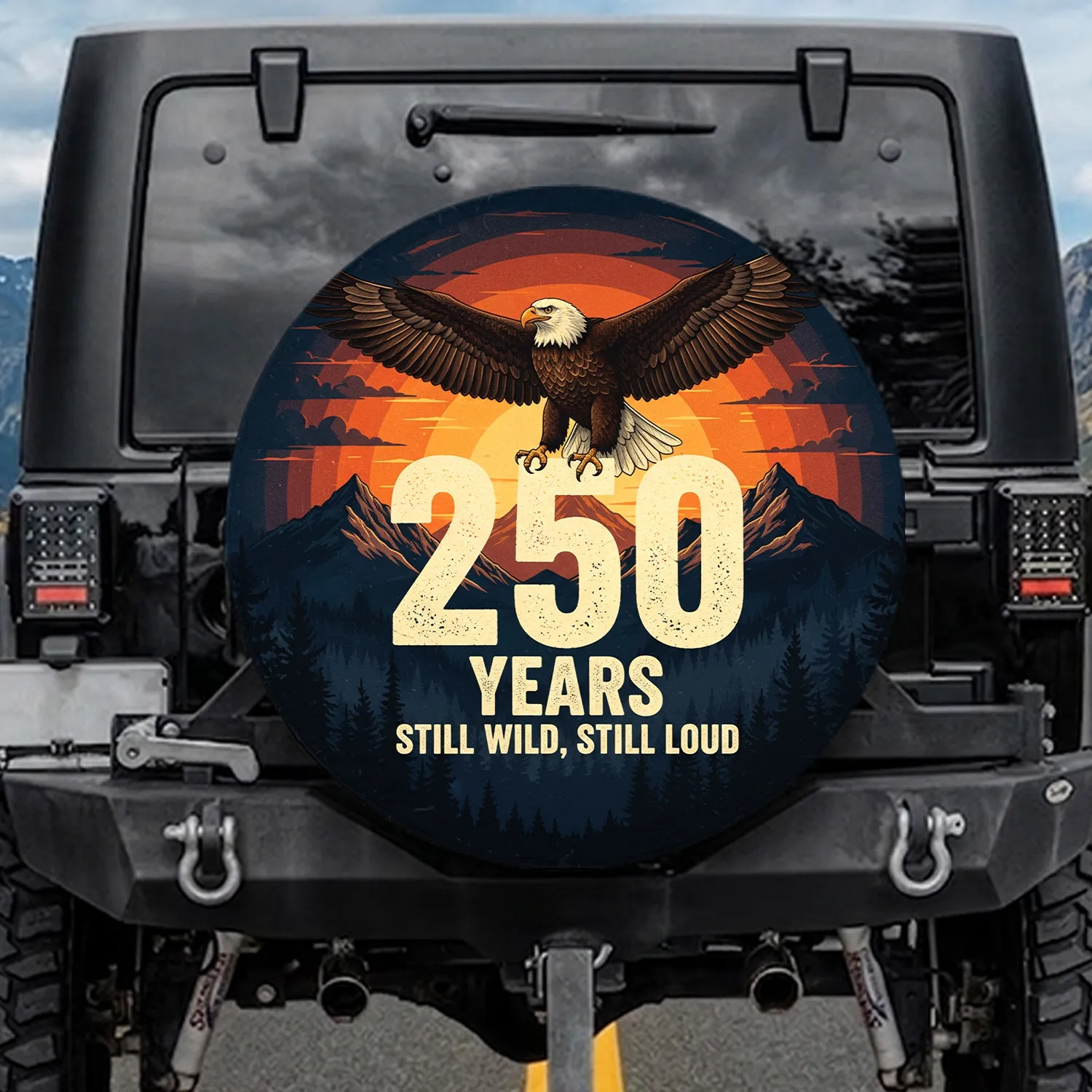 Bald Eagle 250 Years Wild Loud Text Wilderness - Anniversary Patriot Gift Spare Tire Cover - 1