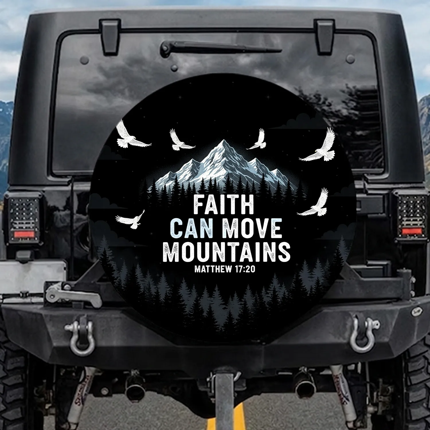 Faith Can Move Mountains Matthew 17:20 Mountains Eagles - Inspirational Gift Spare Tire Cover - 1