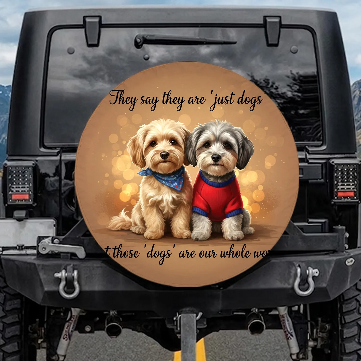 Two Small Dogs 'Our Whole World' Quote - Pet Lover Gift for Dog Owners Spare Tire Cover - 1