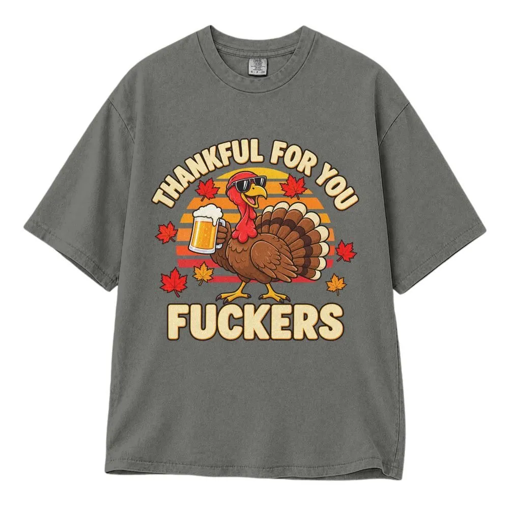Funny Thanksgiving Turkey Shirt, Thankful for You Fuckers Gildan Shirts, Friendsgiving Tee, Hoodie, Sweatshirt - 1