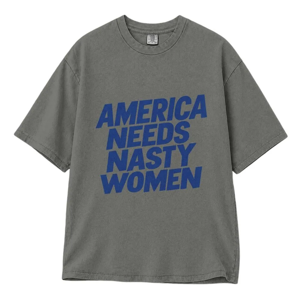 America Needs Nasty Women Shirt, Feminist Political Statement for Women, Vote Blue 2026 Tee, Hoodie, Sweatshirt - 1