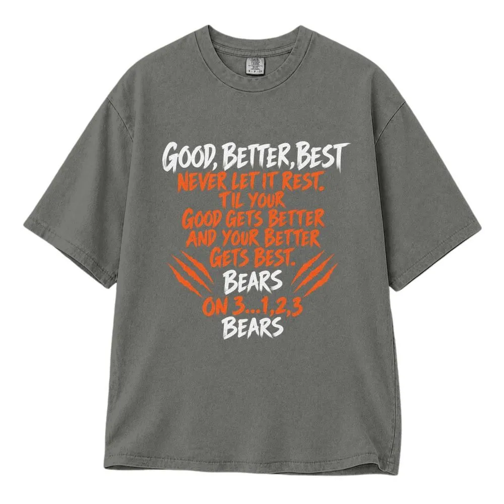 Chicago Bears Shirt, Good Better Best Football Fan Apparel, Bear Down Gift, Tee Hoodie Sweatshirt - 1
