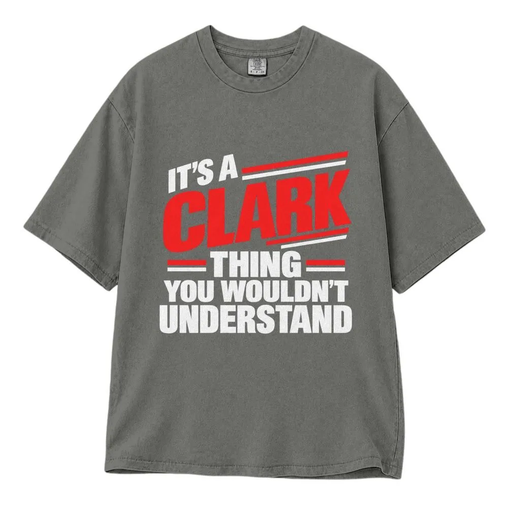 Clark Family Name It's a Clark Thing cmfrt Shirt, Funny Surname Gift, Tee, Hoodie, Sweatshirt - 1