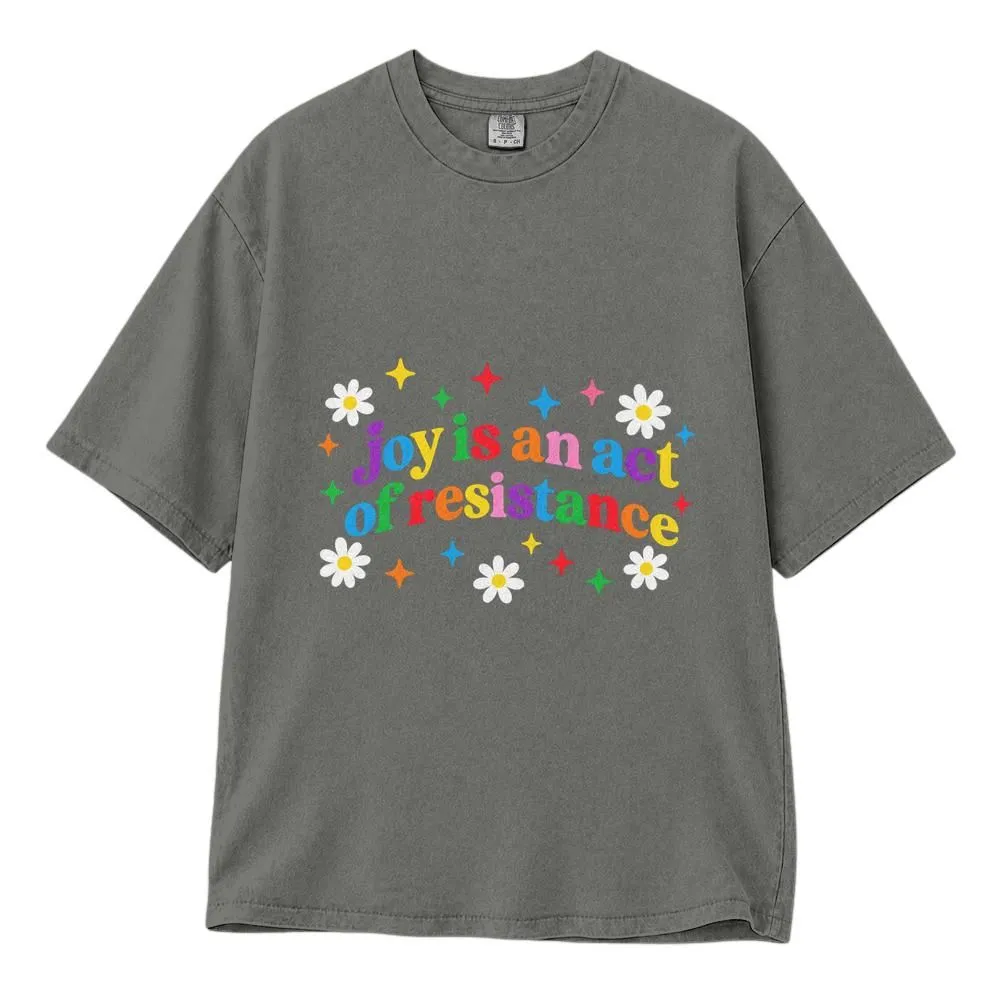 Joy Is an Act of Resistance Pride Shirt, Rainbow LGBTQ Ally Apparel, Human Rights Gift, Tee Hoodie Sweatshirt - 1