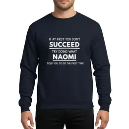 Naomi Name Lovers' Playful White Hand-Drawn Stacked Advice Typographic Design Sweatshirt