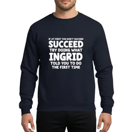 Humor Enthusiasts' White Hand-Drawn Bold Typography on Vibrant Green Background, Playful Ingrid Quote Sweatshirt