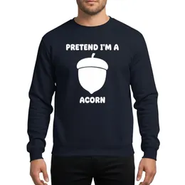 Halloween Lovers' White Bubbly Cartoon 'Pretend I'm A Acorn' Text with Cheerful Acorn Graphic Sweatshirt