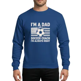 Dad Soccer Coach Vintage Distressed Off-White Grunge Soccer Ball Flag 'I'm Always Right' Graphic Sweatshirt