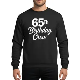 Luminous White 65th Birthday Crew Script 65 Years Old Group Party Design Sweatshirt