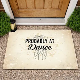 Ballet Slippers Dance Phrase - Dance Lover Gift for Dancers Doormat