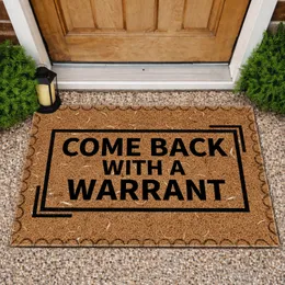 Come Back With Warrant Black Text Tan Mat - Property Rights Home Security Defense Doormat