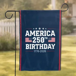 America 250th Birthday Stars Stripes - USA 250th Anniversary Independence Day Garden Flag