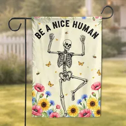 Dancing Skeleton Wildflower 'BE A NICE HUMAN' - Everyday Home Decor Gift Garden Flag