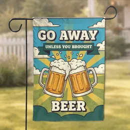 Clinking Beer Mugs 'GO AWAY UNLESS YOU BROUGHT BEER' - Home Bar Decor Gift Garden Flag