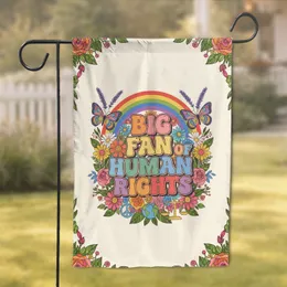 Big Fan Human Rights Rainbow Flowers Peace Justice Globe - Human Rights Supporter Gift Garden Flag