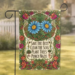Save Bees Clean Seas Plant Trees Punch Nazis Blue Daisy Flowers - Activist Home Decor Gift Garden Flag
