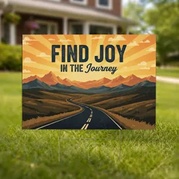 Find Joy In The Journey Road Arid Hills Mountains Sunset - Traveler Home Decor Gift Yard Sign