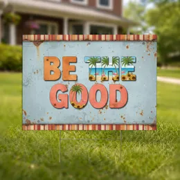 Be The Good Palm Trees Flamingos Sunflowers Rustic Metal - Inspirational Home Decor Gift Yard Sign