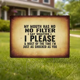 Distressed Weathered No Filter Saying - Sarcastic Quote Home Decor Gift Yard Sign
