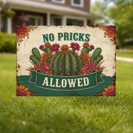 Barrel Cactus 'NO PRICKS ALLOWED' Western Font - Funny Weathered Metal Yard Decor Yard Sign