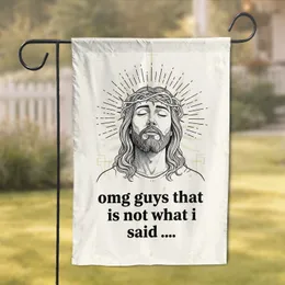 Jesus Christ Exasperated Quote - Christian Humor Gift for Believers Garden Flag