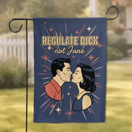 Regulate Dick Not Jane Retro Kiss - Empowerment Activist Gift for Women's Rights Advocates Garden Flag